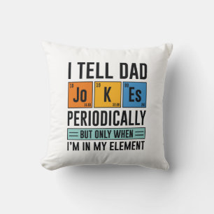 Coussin Je Dis À Papa Des Blagues Périodiquement