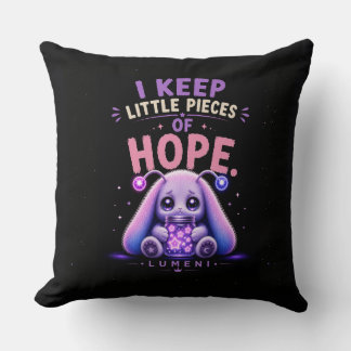 Coussin Je garde de petits morceaux d'espoir