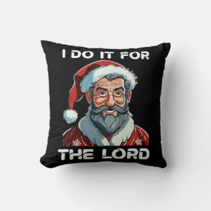 Coussin Je le fais pour le Seigneur Cadeau de Noël chrétie