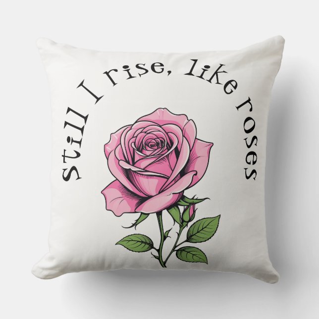 Coussin Je me lève encore, comme des roses (Recto)