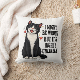 Coussin Je me trompe peut-être, mais c'est très peu probab