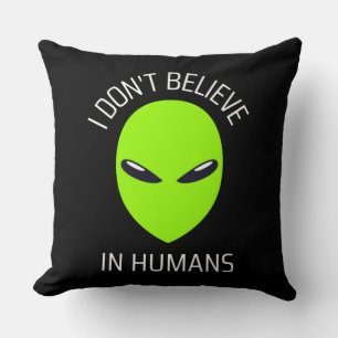 Coussin Je ne crois pas aux humains