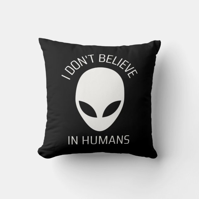 Coussin Je ne crois pas aux humains (Recto)