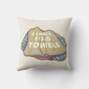 Coussin Je ne peux pas plier serviettes drôle de linge jou