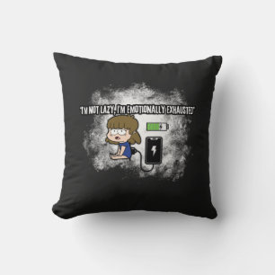 Coussin Je ne suis pas blasé, je suis épuisé sur le plan é