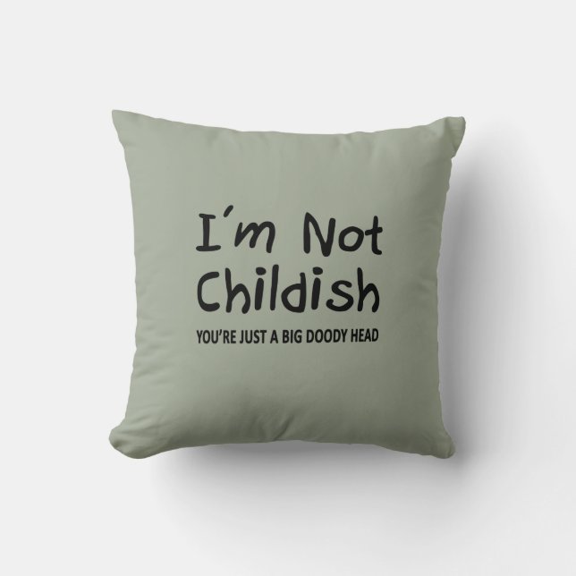 Coussin Je ne suis pas enfant (Recto)