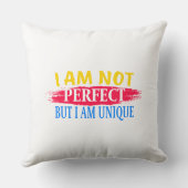 Coussin Je ne suis pas parfait, mais je suis unique (Verso)