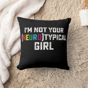 Coussin Je ne suis pas votre fille neurotypique Sensibilis