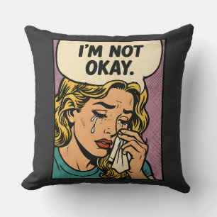 Coussin « Je ne vais pas bien »