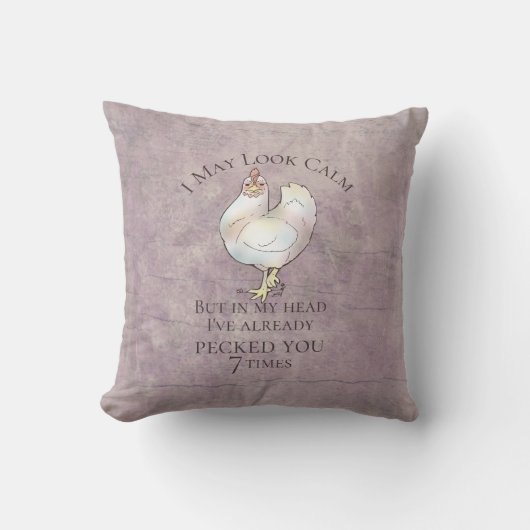 Coussin "Je peux sembler" le poulet calme (Recto)