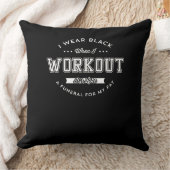 Coussin Je Porte du noir quand je m'entraîne Motivation dr (Couverture)
