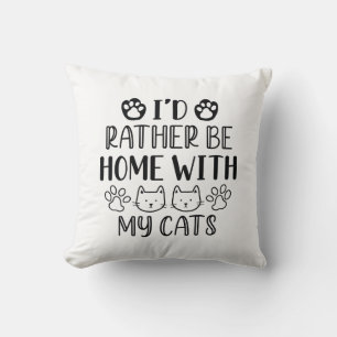 Coussin Je préfère être à la maison avec mes chats