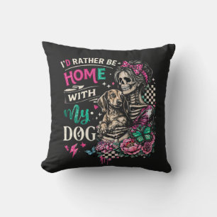 Coussin Je préférerais être chez moi avec mon chien