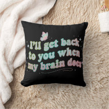 Je reviendrai vers vous quand mon cerveau sera de 
