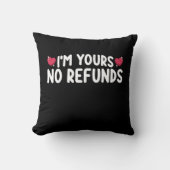 Coussin Je suis à toi sans remboursement couple drôle (Recto)