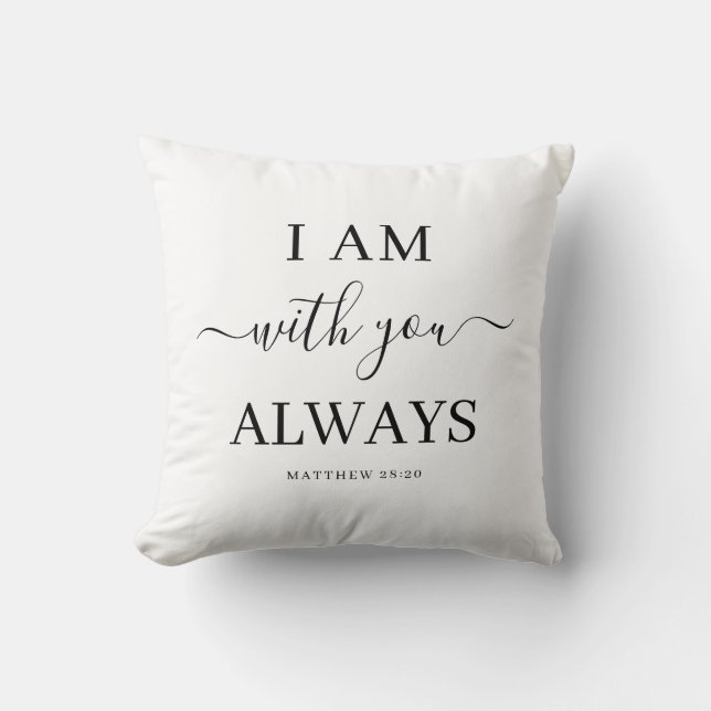 Coussin Je Suis Avec Toi Toujours Un Script De Verbe Chrét (Recto)