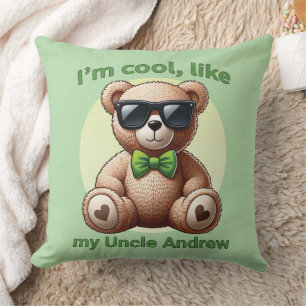 Coussin Je suis Cool Teddy Bear avec Green Bow personnalis