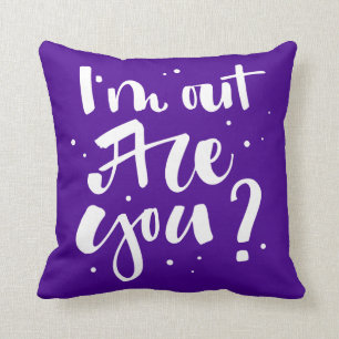 Coussin Je suis dehors, tu es là ?