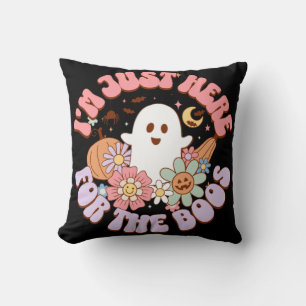 Coussin Je suis juste ici pour les Boos