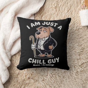 Coussin Je suis juste un mec cool Mème drôle