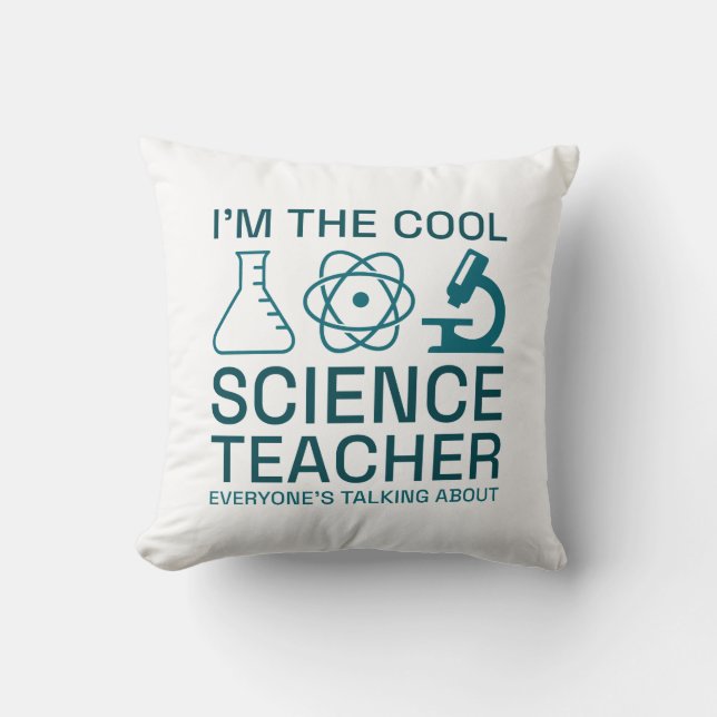 Coussin Je suis le professeur de sciences Cool (Recto)