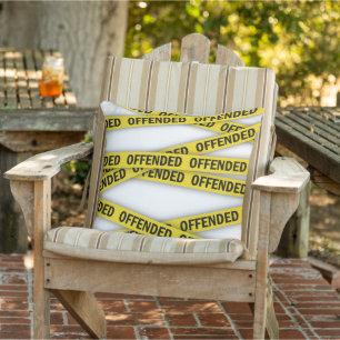 Coussin Je suis offensé ruban de police ne pas traverser