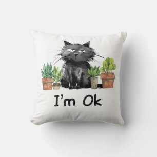Coussin je suis ok drôle chat noir avec plante
