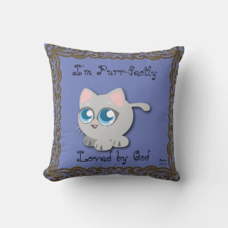 Coussin Je suis Purr-parfaitement aimée par Dieu Kitty Cou