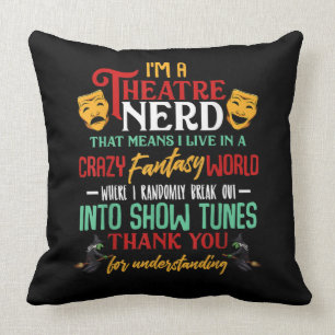 Coussin Je Suis Un Atre Nerd Sur Scène Acteur Amateurs Ac
