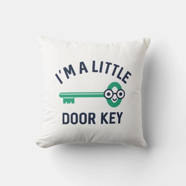 Coussin Je suis une petite clé de porte (Recto)
