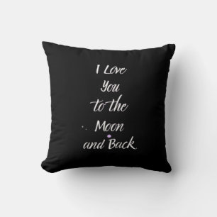 Coussin Je t'aime jusqu'à la lune et retour Citation d'amo