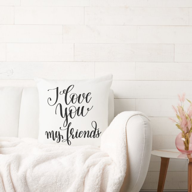 Coussin Je t'aime mes amis (Canapé)