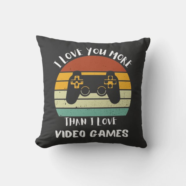 Coussin Je T'Aime Plus Que J'Aime Les Jeux Vidéo (Recto)
