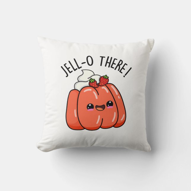 Coussin Jello There Funny Orange Jello Pun (Recto)