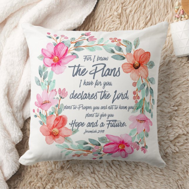 Coussin Jeremiah 29:11 Car je connais les Plans Pink Flora (Couverture)