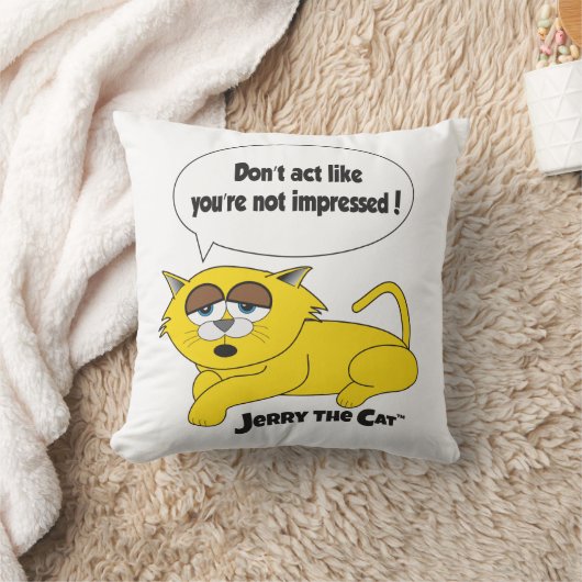 Coussin Jerry Le Chat (N'agissez pas comme si vous n'étiez (Couverture)