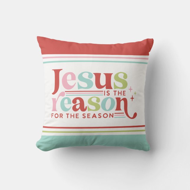 Coussin Jésus est la raison de la saison | Noël (Recto)