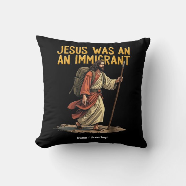 Coussin Jésus Est Un Immigrant Unique Cross Design Support (Recto)