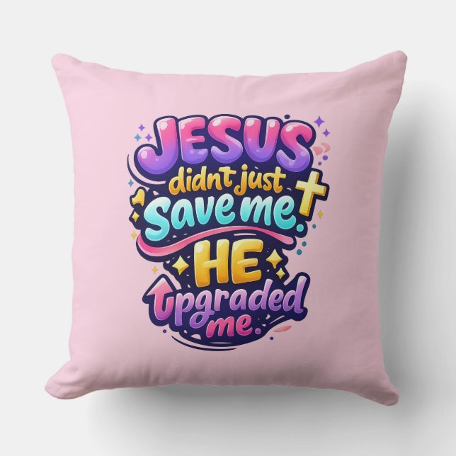 Coussin JESUS m'a mis à niveau - Chrétien (Recto)