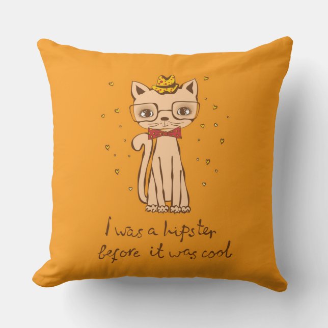 Coussin J'étais Hipster avant qu'il ne soit Cool (Recto)