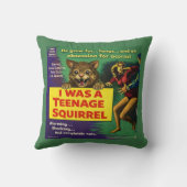 Coussin J'étais un écureuil adolescent Parodie (Verso)