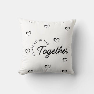 Coussin Jeté 'Nous sommes tous ensemble dans cela'