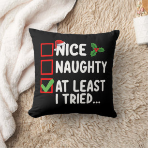 Coussin Jolie méchante au moins j'ai essayé liste de Noël