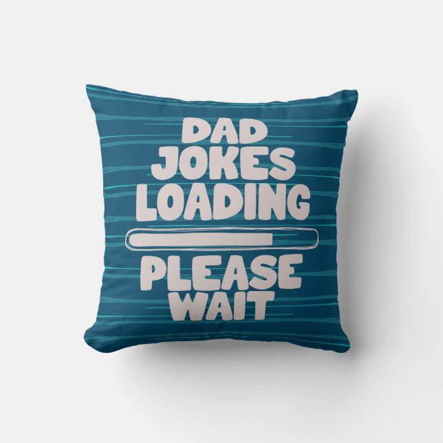 Coussin Jote Texte Design Papa Joke Chargement S'Il Vous P (Recto)