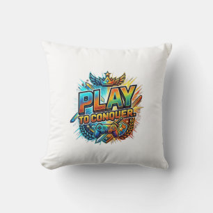 Coussin Jouer pour Conquérir