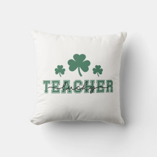 Coussin Jour de la Saint-Patrick Enseignant Chanceux Trèfl