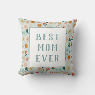 Coussin Jour des mères florales de la meilleure maman mode
