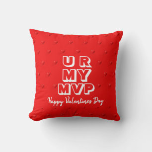 Coussin Jour des Valentines du MVP Red U R MY
