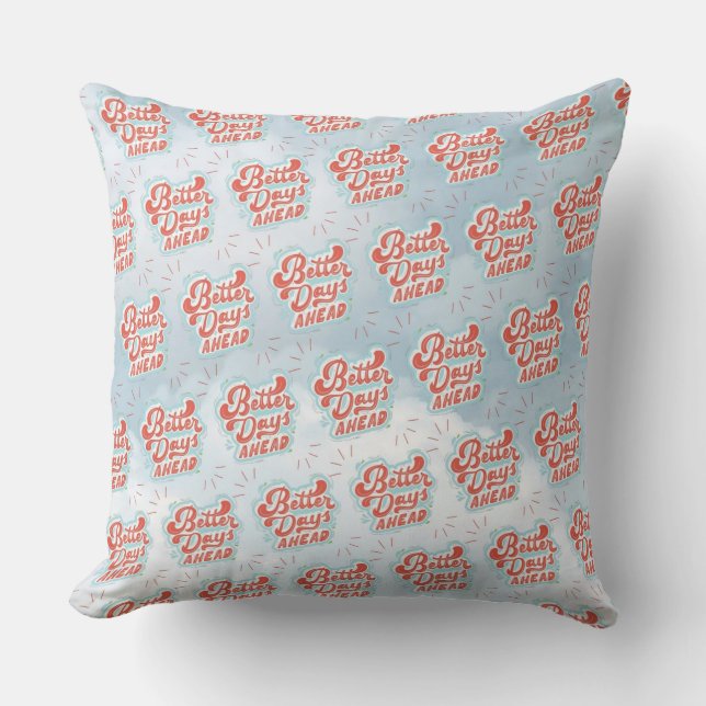 Coussin Jours Meilleurs (Recto)