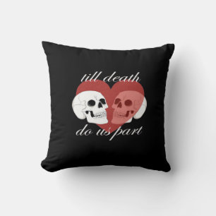 Coussin Jusqu'à ce que la mort nous sépare Citation crâne